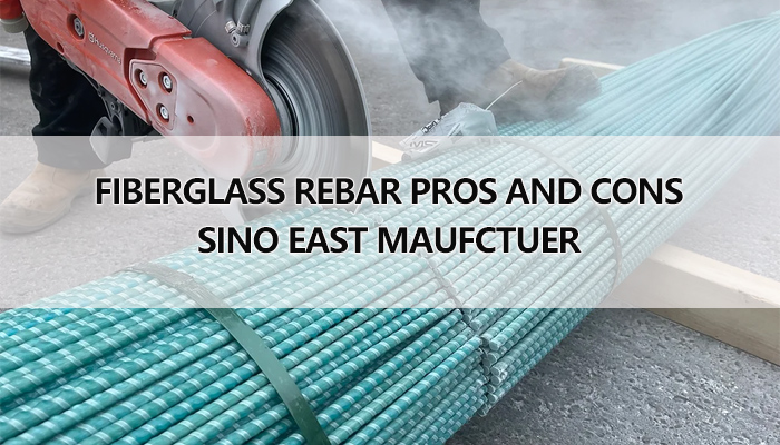 Fiberglass Rebar Pros and Cons