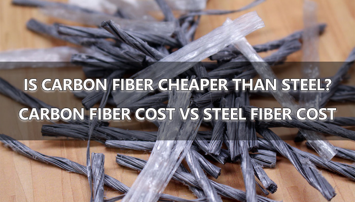 Is Carbon Fiber Cheaper than Steel?